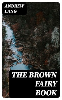 The Brown Fairy Book