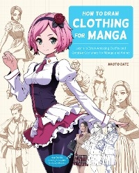 How to Draw Clothing for Manga - Naoto Date
