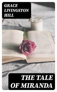 The Tale of Miranda