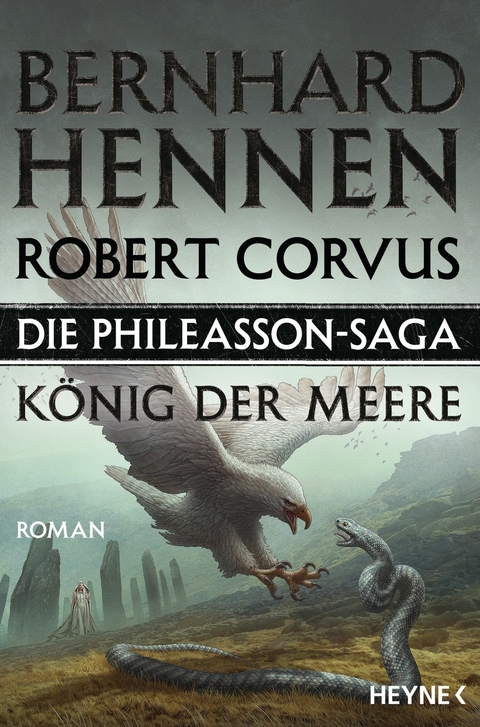 Die Phileasson-Saga &ndash; K&ouml;nig der Meere - Bernhard Hennen, Robert Corvus