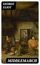Middlemarch - George Eliot