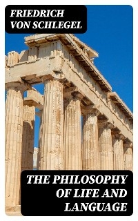 The Philosophy of Life and Language