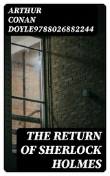 The Return of Sherlock Holmes - Arthur Conan Doyle