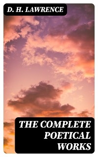 The Complete Poetical Works