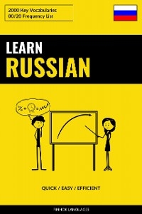 Learn Russian - Quick / Easy / Efficient - 