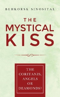 THE MYSTICAL KISS