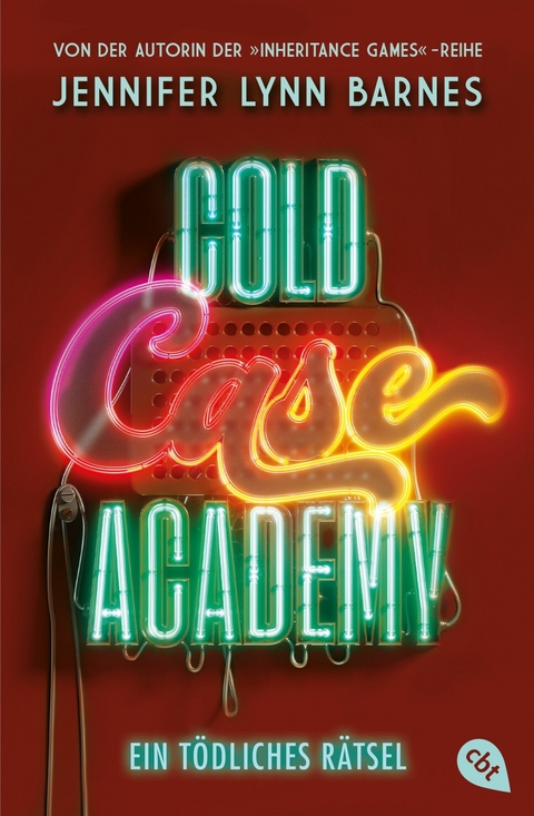 Cold Case Academy &ndash; Ein t&ouml;dliches R&auml;tsel - Jennifer Lynn Barnes