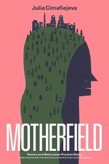 Motherfield - Julia Cimafiejeva