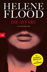 Die Aff&auml;re - Helene Flood