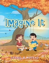 Imagine It - Djibril H Mourad