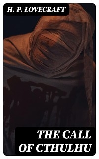 The Call of Cthulhu