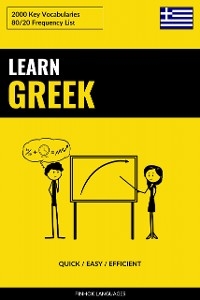 Learn Greek - Quick / Easy / Efficient