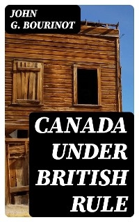 Canada Under British Rule