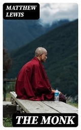 The Monk - Matthew Lewis