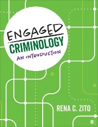 Engaged Criminology - Rena Zito