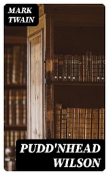 Pudd'nhead Wilson - Mark Twain