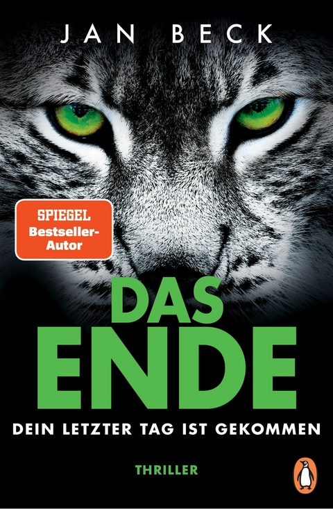 DAS ENDE – Dein letzter Tag ist gekommen - Jan Beck