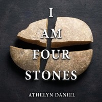 I AM FOUR STONES