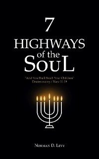 7 Highways of the Soul: 