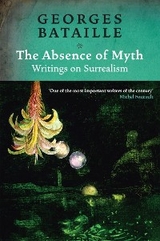 The Absence of Myth - Georges Bataille