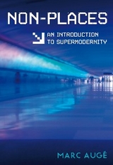Non-Places - Marc Aug&eacute;