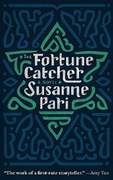The Fortune Catcher - Susanne Pari