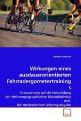 Wirkungen eines ausdauerorientierten Fahrradergometertrainings - Bastian Kriesche