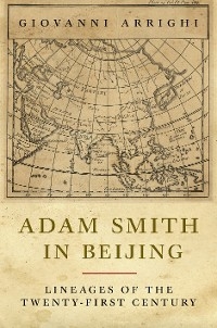 Adam Smith in Beijing - Giovanni Arrighi