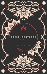 Seelengest&ouml;ber - Kaya Lasika