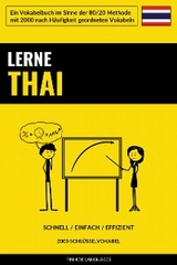 Lerne Thai - Schnell / Einfach / Effizient - 