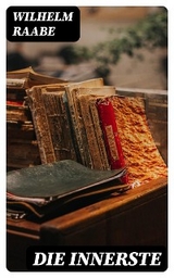Die Innerste - Wilhelm Raabe