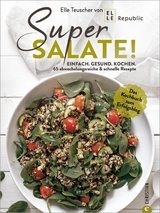 Super Salate! - Elle Teuscher