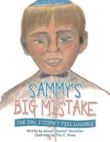 Sammy&rsquo;s Big Mistake - Samuel "Sammy" Deutscher