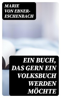 Ein Buch, das gern ein Volksbuch werden möchte