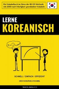 Lerne Koreanisch - Schnell / Einfach / Effizient