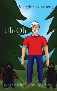 Uh-Oh - Maggie Cedarberg