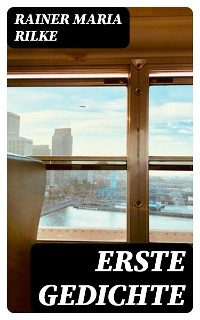 Erste Gedichte