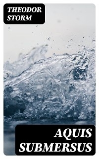 Aquis Submersus