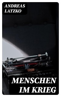 Menschen im Krieg
