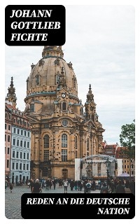 Reden an die deutsche Nation