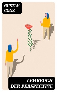 Lehrbuch der Perspective
