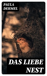 Das liebe Nest