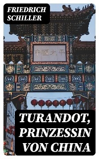Turandot, Prinzessin von China