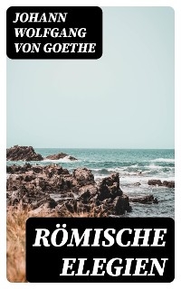 Römische Elegien