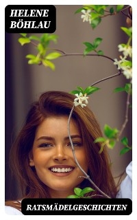 Ratsmädelgeschichten