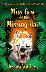 Miss Gem and the Missing Hat - Jessica Williams