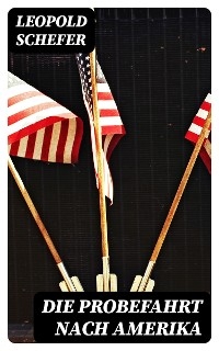 Die Probefahrt nach Amerika