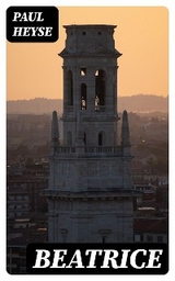 Beatrice - Paul Heyse