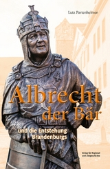 Albrecht der B&auml;r - Lutz Partenheimer