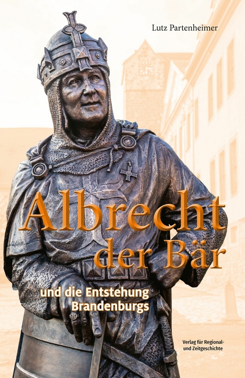 Albrecht der B&auml;r - Lutz Partenheimer